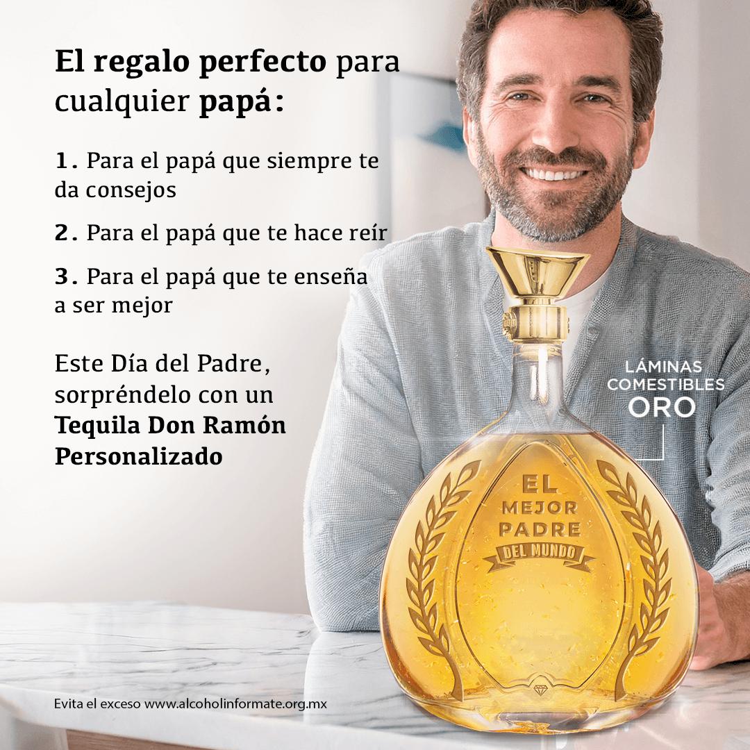 porque regalar tequila don ramon personalizado a papa